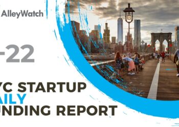 The AlleyWatch Startup Daily Funding Report: 7/22/2022