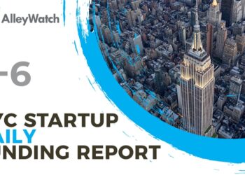 The AlleyWatch Startup Daily Funding Report: 7/6/2021