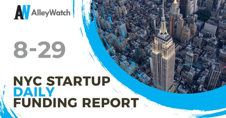 The AlleyWatch Startup Daily Funding Report: 8/29/2019