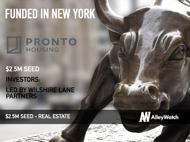 Pronto Housing Raises $2.5M for its Platform that Manages Compliance for Affordable Housing Providers