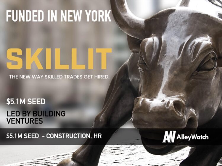 Skillit Raises $5.1M for its Data-Driven Recruitment Platform for the Construction Industry