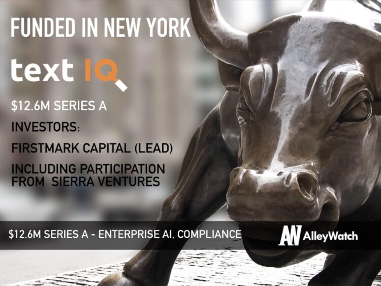 Text IQ Raises $12.6M to Use AI to Uncover Sensitive Information and Mitigate Risk