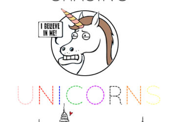 Chasing Unicorns #3 NYC Edition