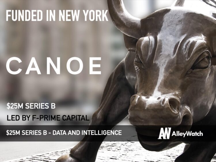 Canoe Intelligence Raises Another $25M for its Data Management and Intelligence Platform for Alternative Investments