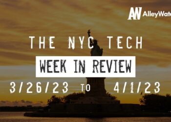 #NYCtech Week in Review: 3/26/23 – 4/1/23