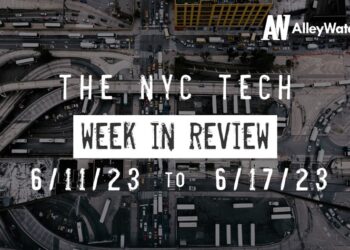 #NYCtech Week in Review: 6/11/23 – 6/17/23
