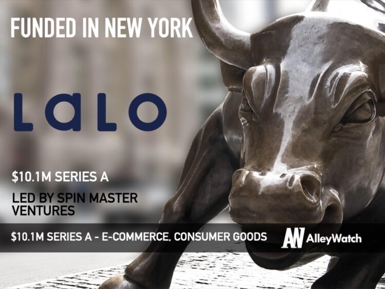 Lalo Raises $10.1M for its Baby and Toddler Brand That Offers Thoughtfully-Designed and Safe Products