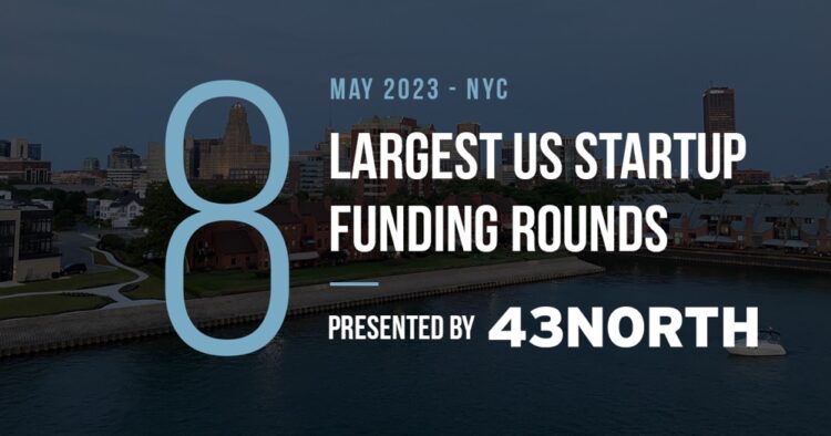 The 8 Largest US Funding Rounds of May 2023
