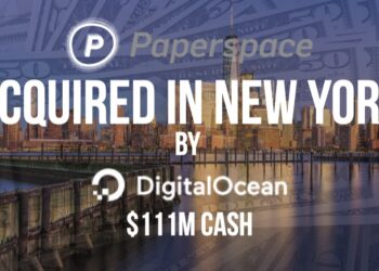 DigitalOcean Acquires Paperspace for $111M in Cash
