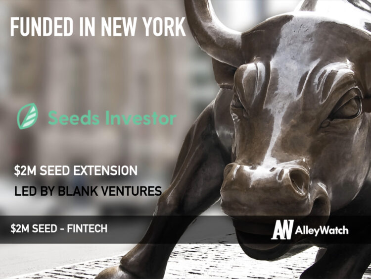 Seeds Adds $2M to its Seed Round for its Platform That Helps Financial Advisors Tailor Portfolios for Clients