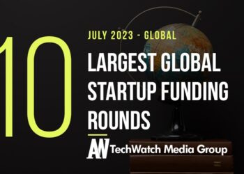 The 10 Largest Global Startup Funding Rounds of July 2023