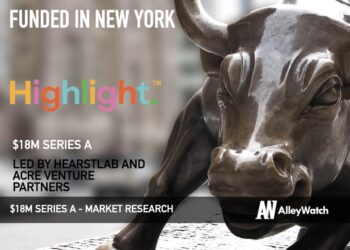 Highlight Raises $18M for its Tech-Enable In-Home Product Testing Platform That’s Empower Brands to Make Informed Decisions Faster