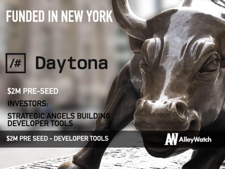 Daytona Raises $2M for its Development Environment Management Platform for the Cloud