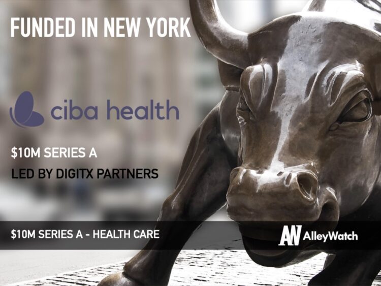Ciba Health Raises $10M for its Integrated Care Platform for Chronic Conditions