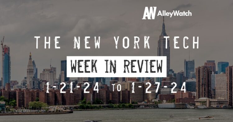 #NYCtech Week in Review: 1/21/24 – 1/27/24