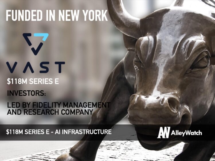 VAST Data Adds Another $118M in Funding for its AI Infrastructure Platform