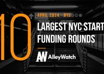 The 10 Largest NYC Tech Startup Funding Rounds of April 2024