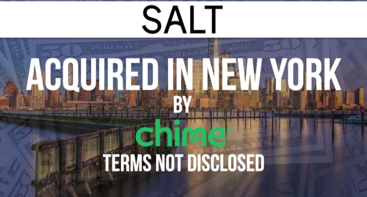 Employee Rewards Platform Salt Labs Acquired by Chime