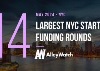 The 14 Largest NYC Tech Startup Funding Rounds of May 2024