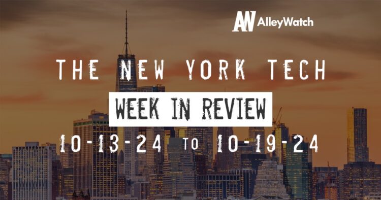 #NYCtech Week in Review: 10/13/24 – 10/19/24
