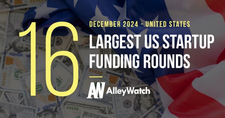 The 16 Largest US Funding Rounds of December 2024