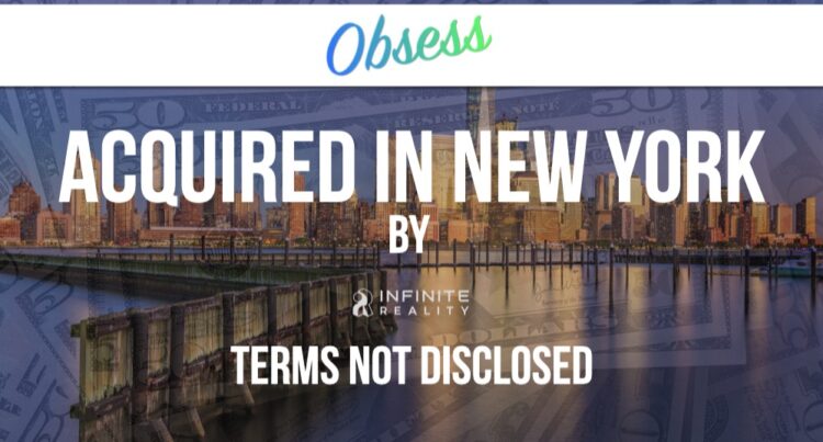 Infinite Reality Acquires Virtual Shopping Platform Obsess to Enhance Immersive Commerce Capabilities