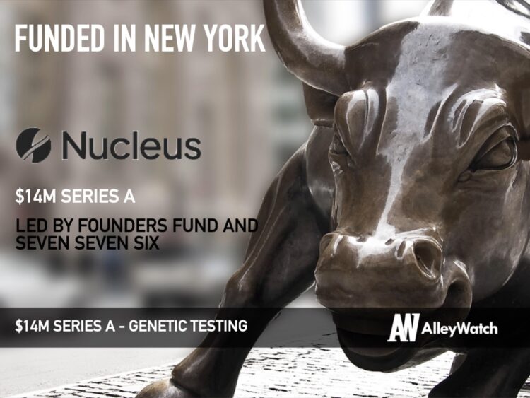 Nucleus Raises $14M to Transform Genetic Health Testing