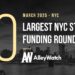 The 10 Largest NYC Tech Startup Funding Rounds of March 2025