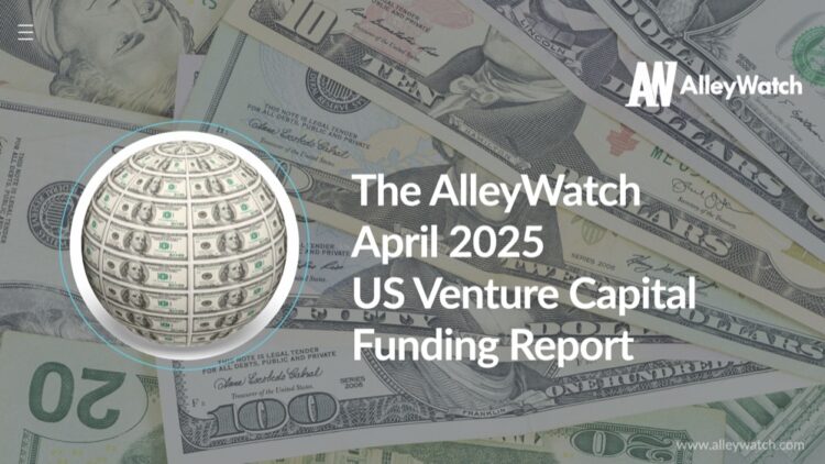 The April 2025 US Venture Capital Funding Report