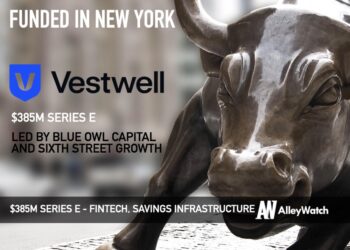 Vestwell Raises $385M to Power Modern Savings Infrastructure Across America