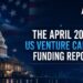 The April 2026 US Venture Capital Funding Report