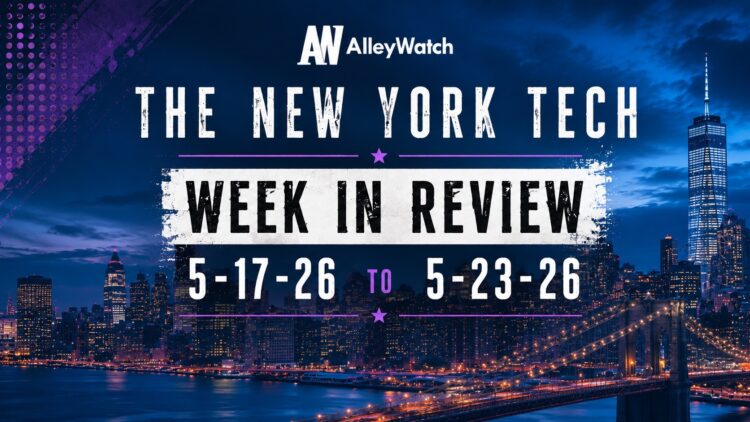 #NYCtech Week in Review: 5/17/26 – 5/23/26