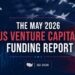 The AlleyWatch May 2026 US Venture Capital Funding Report