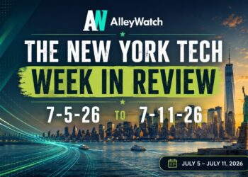 #NYCtech Week in Review: 7/5/26 – 7/11/26