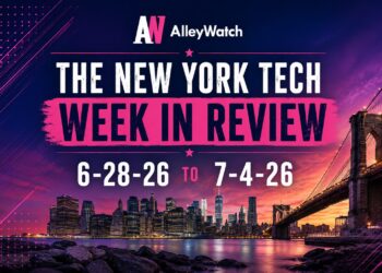 #NYCtech Week in Review: 6/28/26 – 7/4/26