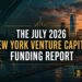The AlleyWatch July 2026 New York Venture Capital Funding Report