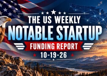 The Weekly Notable Startup Funding Report: 10/19/26